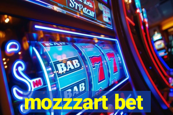 mozzzart bet