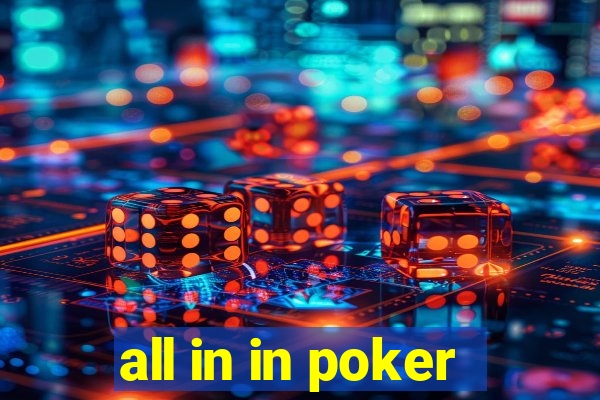 all in in poker