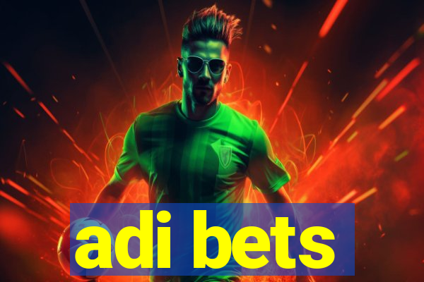 adi bets