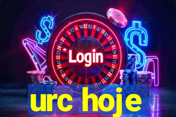 urc hoje