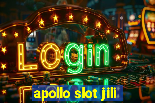 apollo slot jili