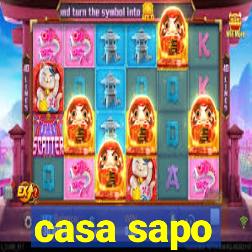 casa sapo