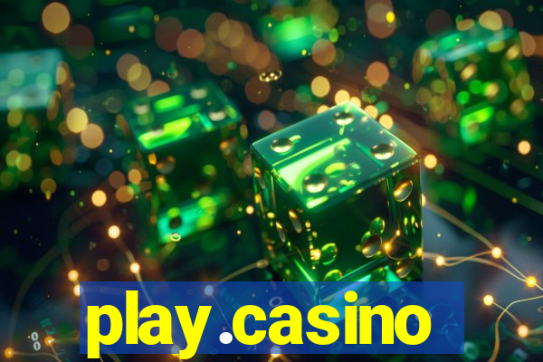 play.casino