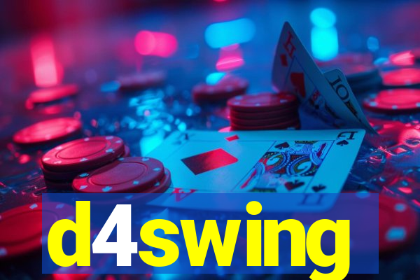 d4swing