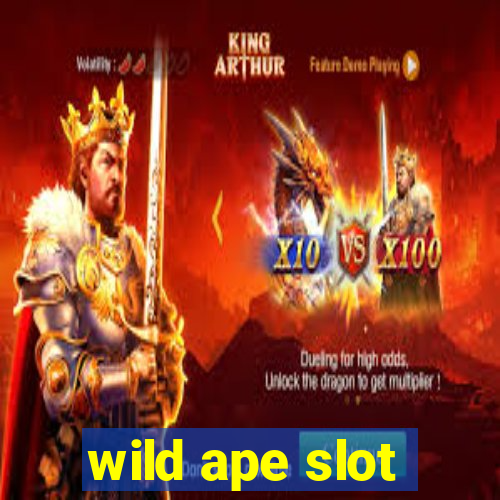 wild ape slot