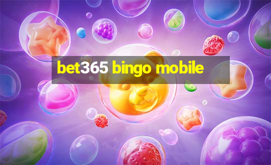 bet365 bingo mobile