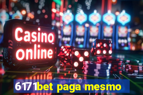 6171bet paga mesmo