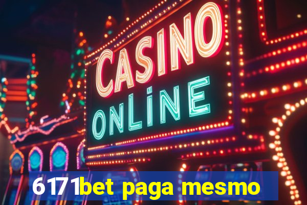 6171bet paga mesmo