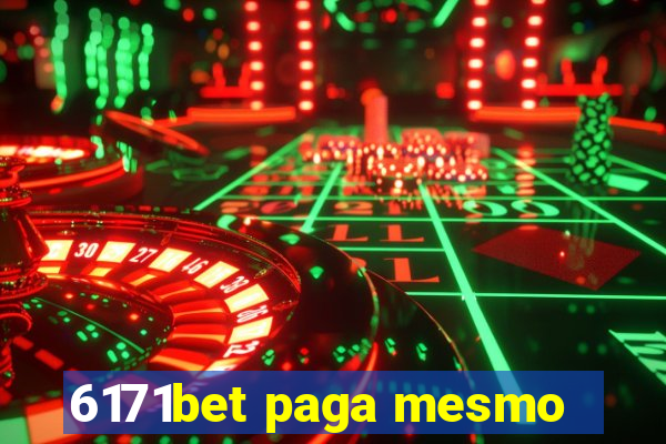 6171bet paga mesmo