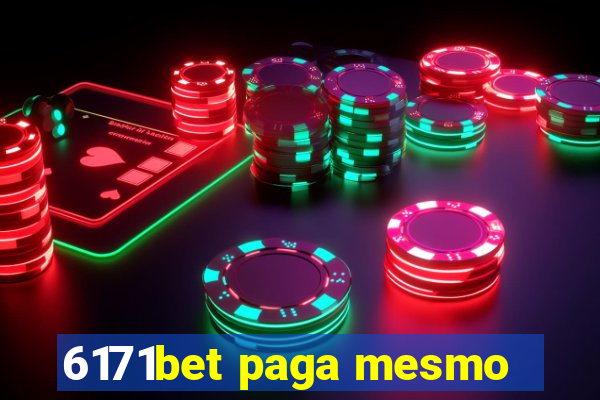 6171bet paga mesmo