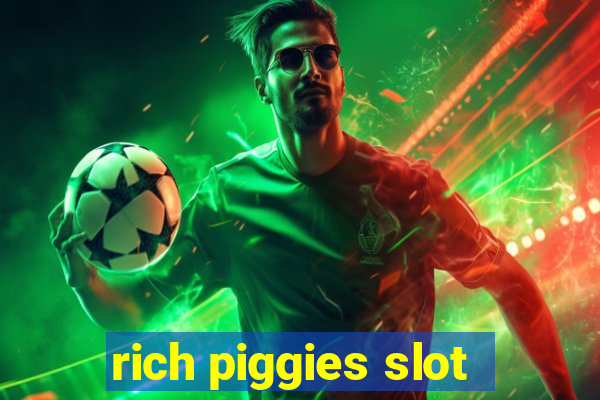 rich piggies slot