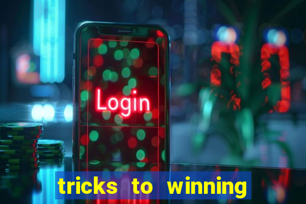 tricks to winning on slot machines