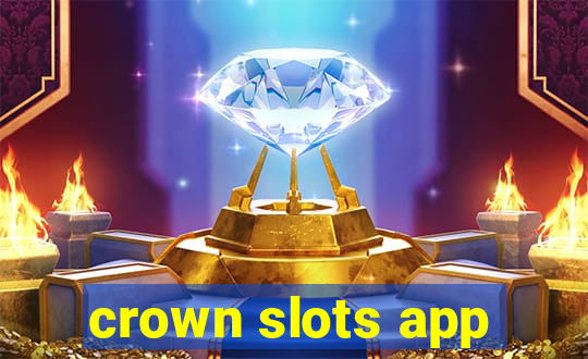 crown slots app