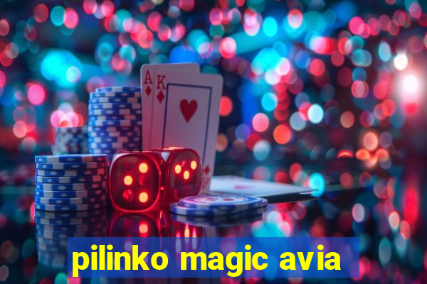 pilinko magic avia