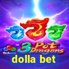 dolla bet