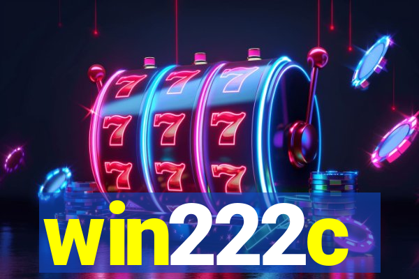 win222c