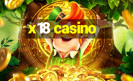 x18 casino