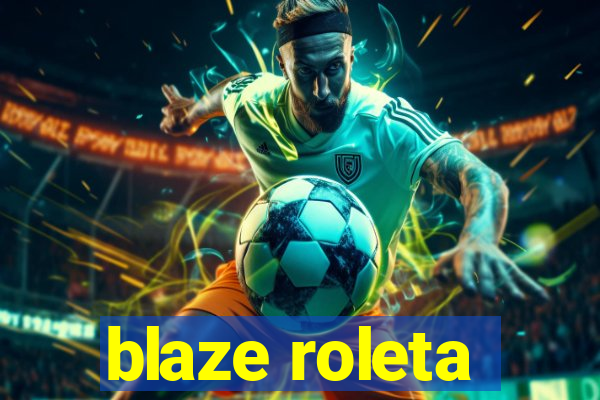 blaze roleta