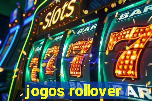 jogos rollover