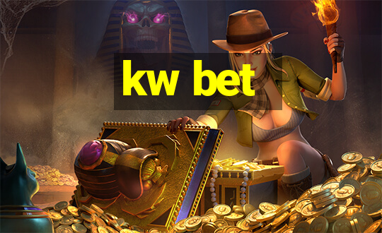 kw bet