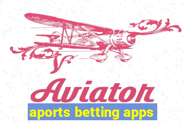 aports betting apps