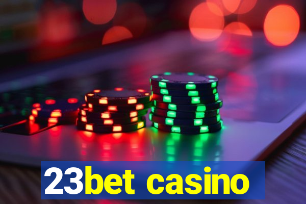 23bet casino