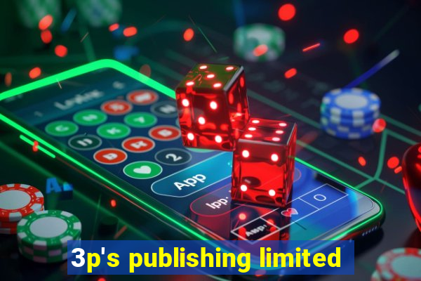 3p's publishing limited