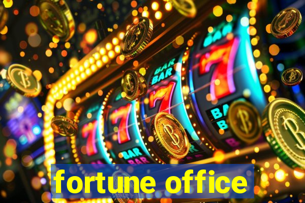 fortune office