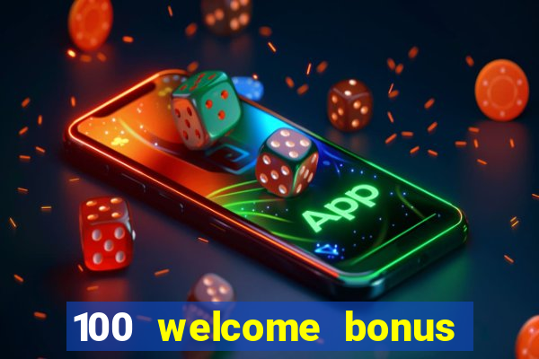 100 welcome bonus casino malaysia 2023