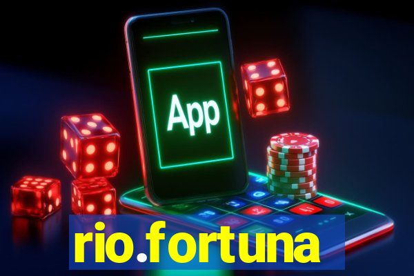 rio.fortuna