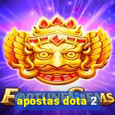 apostas dota 2