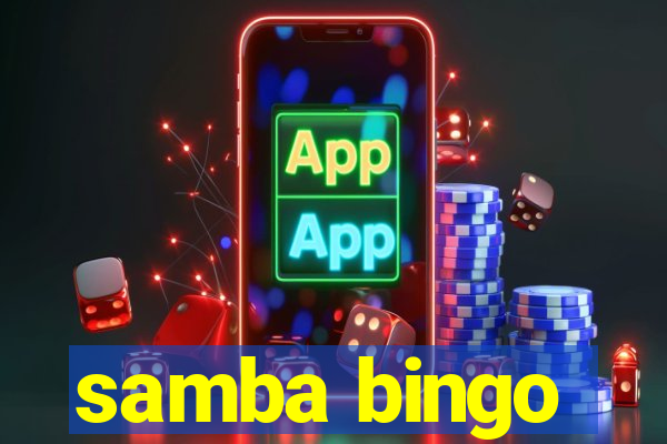 samba bingo