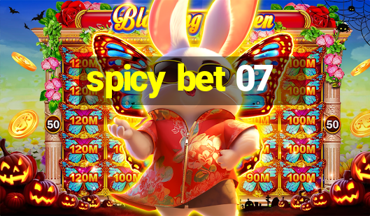 spicy bet 07