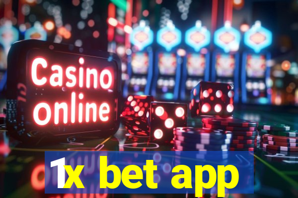 1x bet app