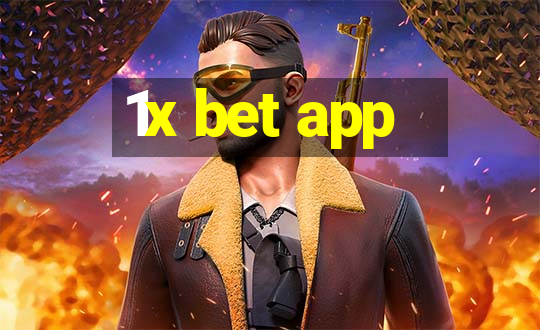 1x bet app