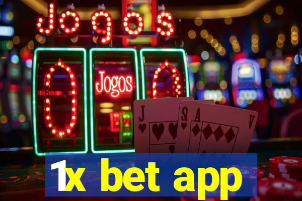 1x bet app