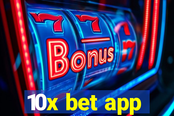 10x bet app