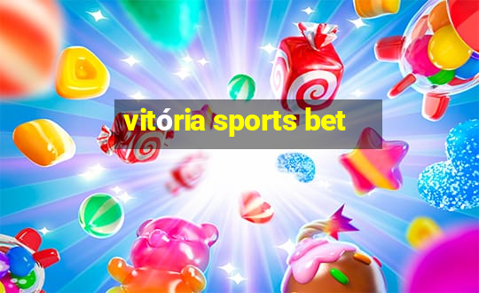 vitória sports bet