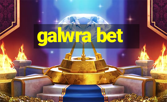 galwra bet