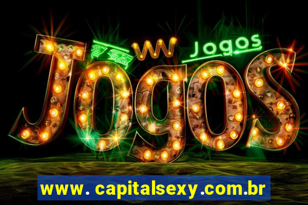 www. capitalsexy.com.br