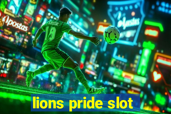 lions pride slot