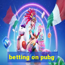 betting on pubg