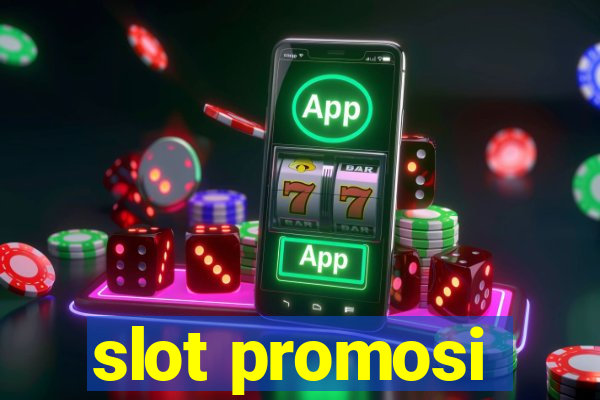 slot promosi