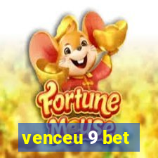 venceu 9 bet