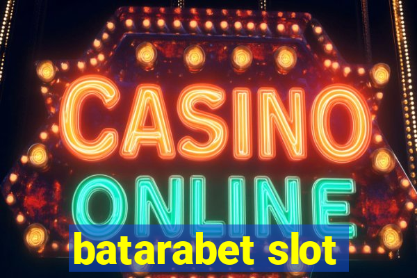 batarabet slot