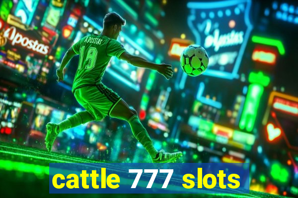 cattle 777 slots