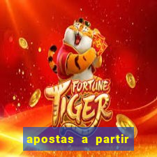 apostas a partir de 1 real