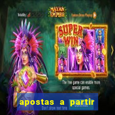 apostas a partir de 1 real