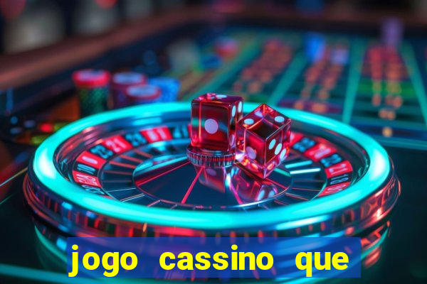 jogo cassino que paga de verdade