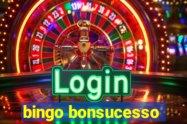 bingo bonsucesso